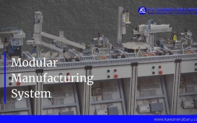 Apa Itu Modular Manufacturing System?